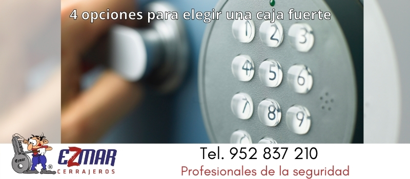 4 opciones para elegir caja fuerte en marbella desde ezmar