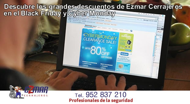 black friday cyber monday cerrajeros ezmar Marbella